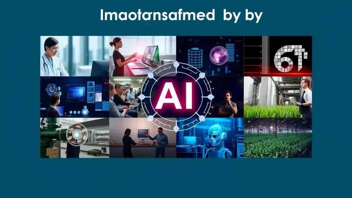 Key industries transformed by AI breakthroughs